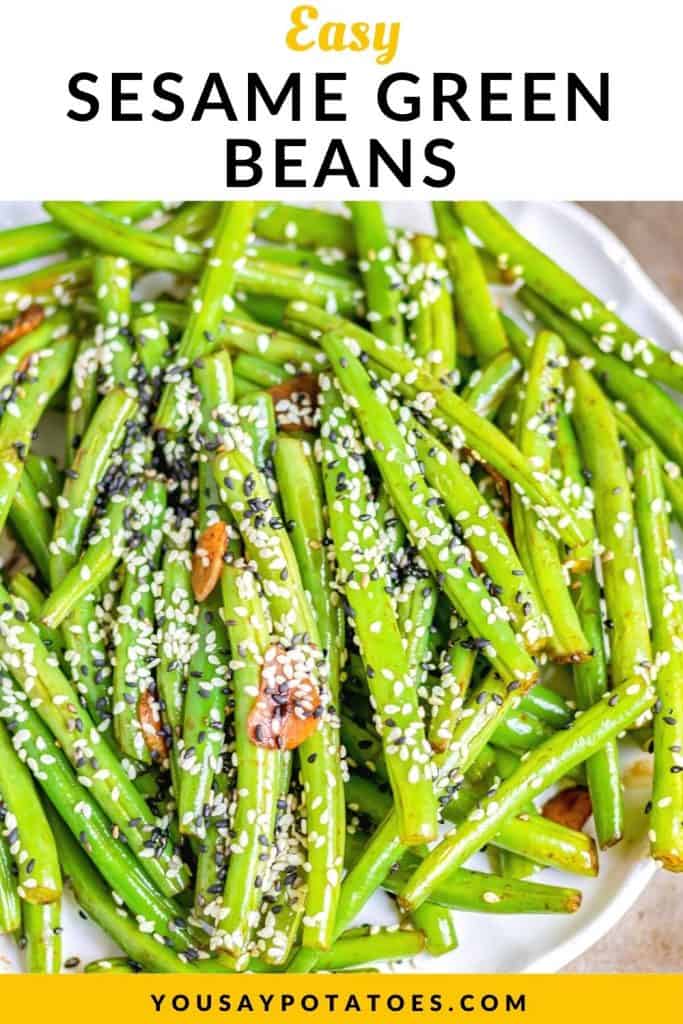 Close up of dish of beans, with text: Easy Sesame Green Beans.