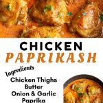 Chicken cooking in a pan of sauce, with text: Chicken Paprikash, plus list of ingredients.