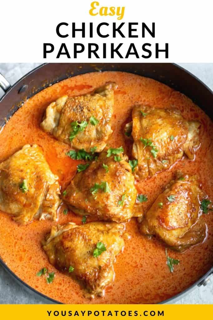 Pan of chicken in paprika sauce, with text: Easy Chicken Paprikash.