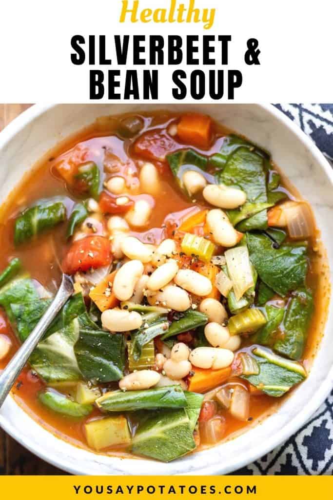 Bowl of soup, with text: Healthy silverbeet and bean soup.