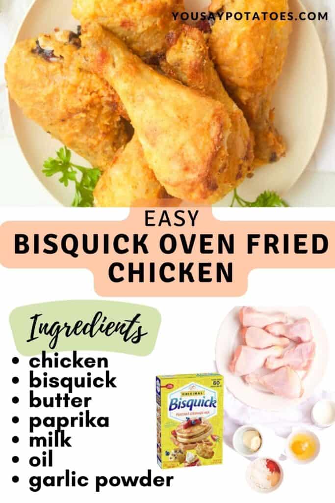 A plate of baked chicken, with list of ingredients and text: Easy Bisquick Oven Fried Chicken.