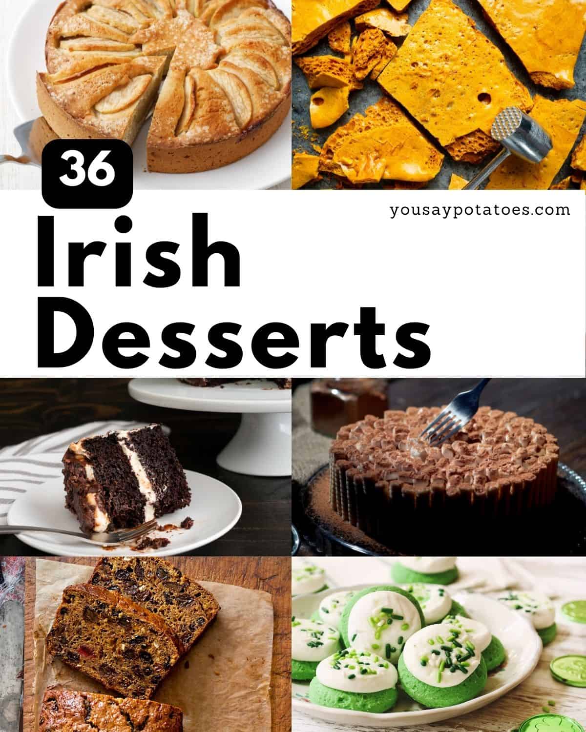 Collage of recipes, with text: 36 Irish Desserts.