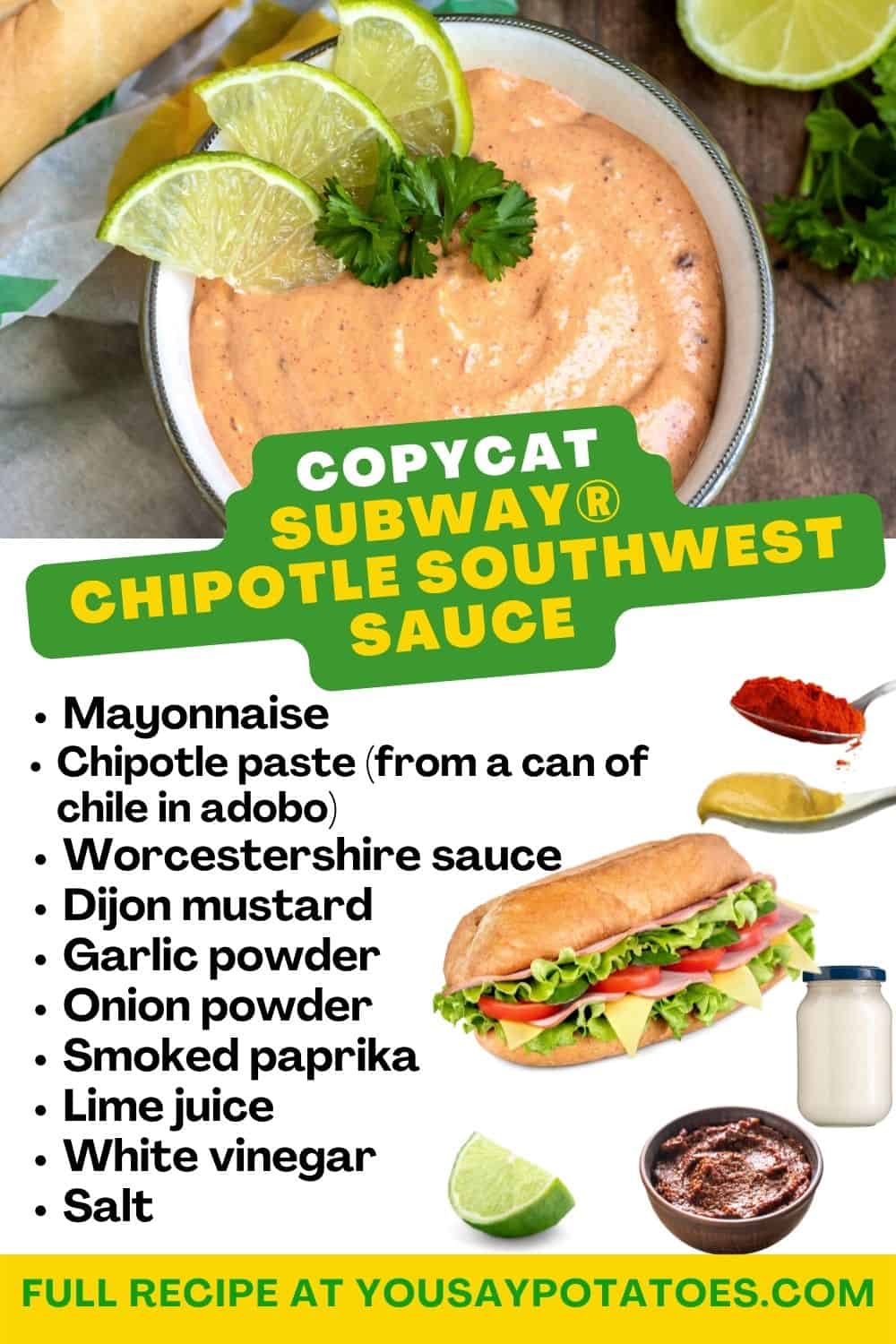 Chipotle Southwest Sauce (Subway Copycat) • You Say Potatoes
