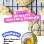 Cookies on a rack, list of ingredients and text: easy funfetti cake mix cookies.