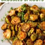 Serving dish of parmesan brussels sprouts.