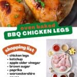 Chicken legs, plus list of ingredients and title: Oven Baked BBQ Chicken Legs.