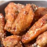 Bowl of wings, and text: Easy Garlic Parmesan Chicken Wings.
