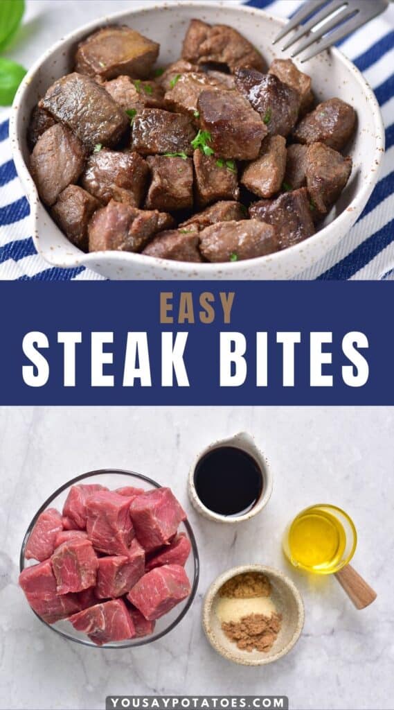 Bowl of steak, ingredients on a table, and title: Easy Steak Bites.