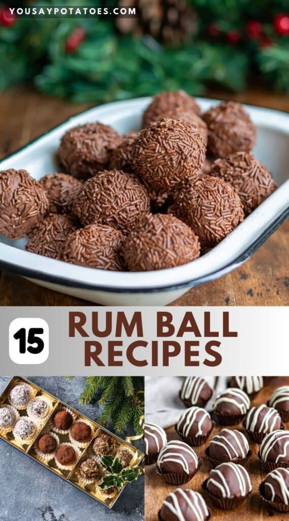 Collage of photos of rum balls, with text: 15 Rum Ball Recipes.