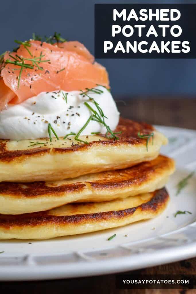 Plate of pancakes, with text: Mashed Potato Pancakes.