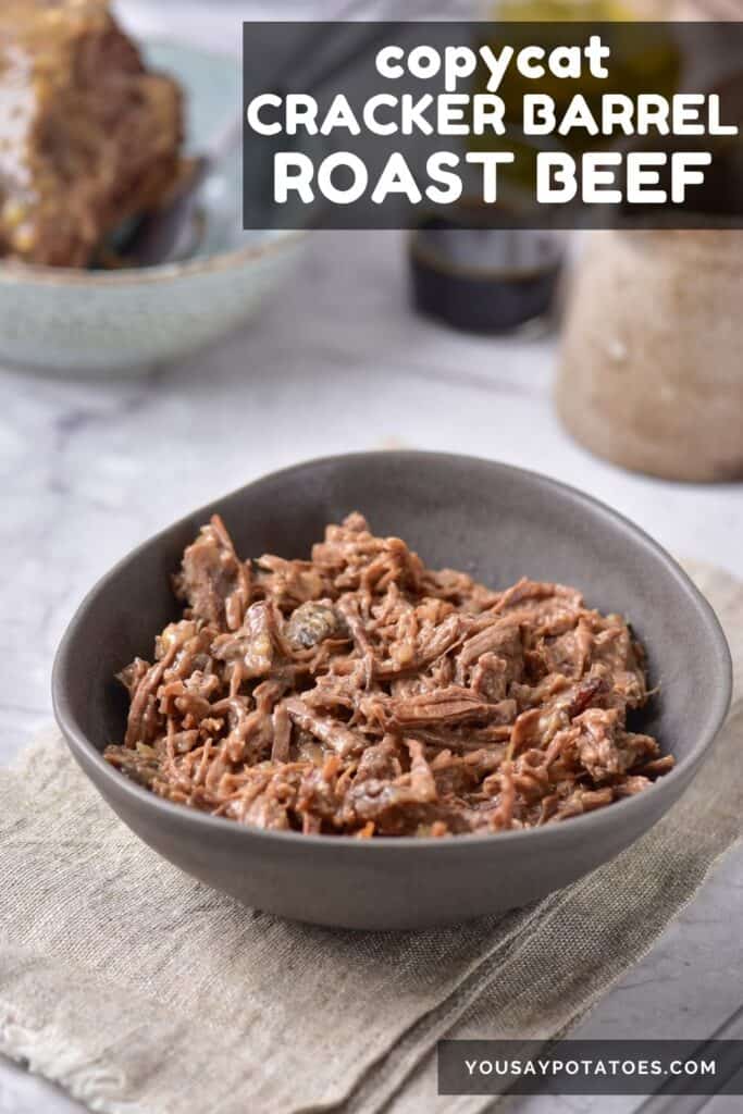 Bowl of beef, with text: Copycat Cracker Barrel Roast Beef.