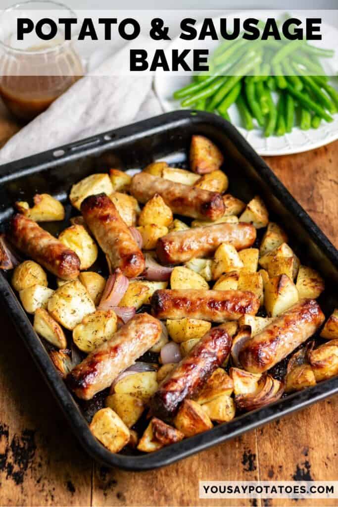 Baking sheet of sausage and potatoes, with text: Potato and Sausage Bake.