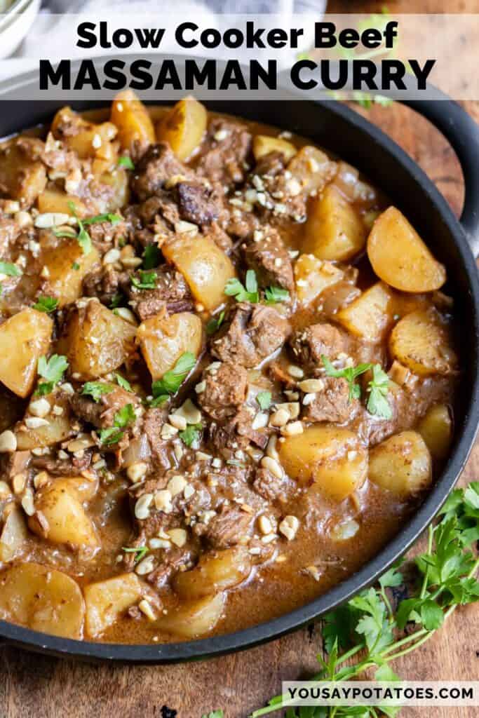 Dish of Thai curry, with text: Slow Cooker Beef Massaman Curry.