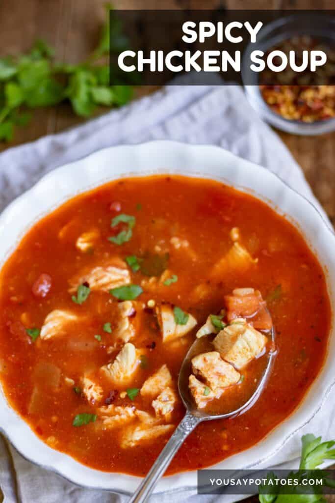 Bowl of soup, with text: Spicy Chicken Soup.