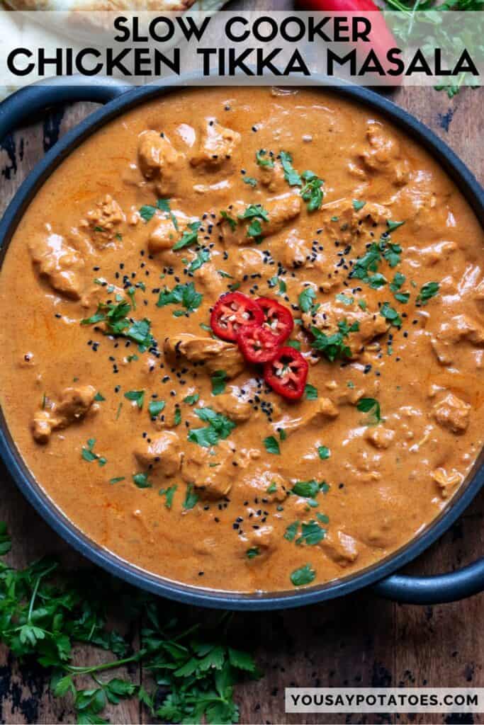 Dish of curry with text: Slow Cooker Chicken Tikka Masala.