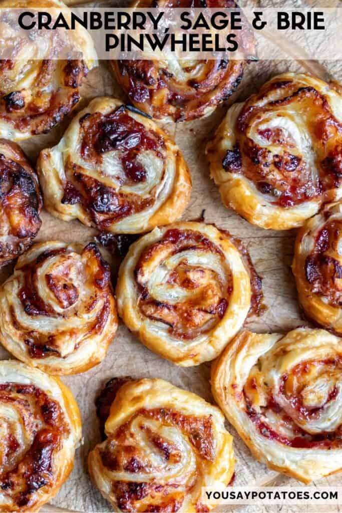 Rows of pastries and text: Cranberry, Sage and Brie PInwheels.