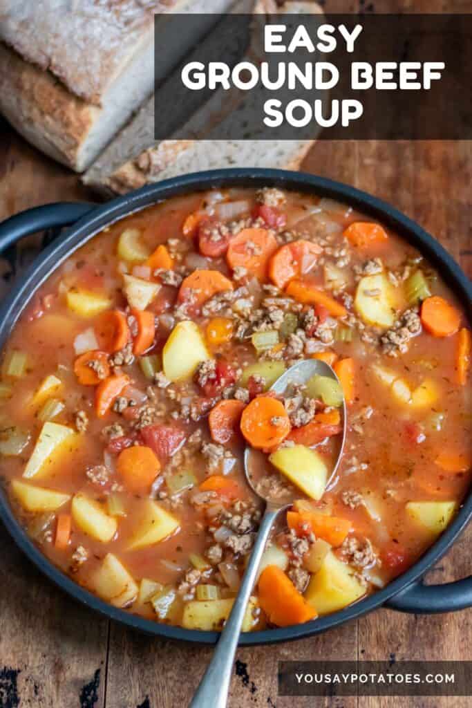 Serving dish of soup, with text: Easy Ground Beef Soup.