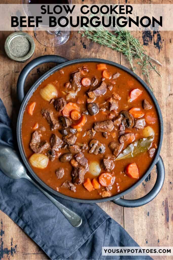 Dish of French beef stew, with text: Slow Cooker Beef Bourguignon.