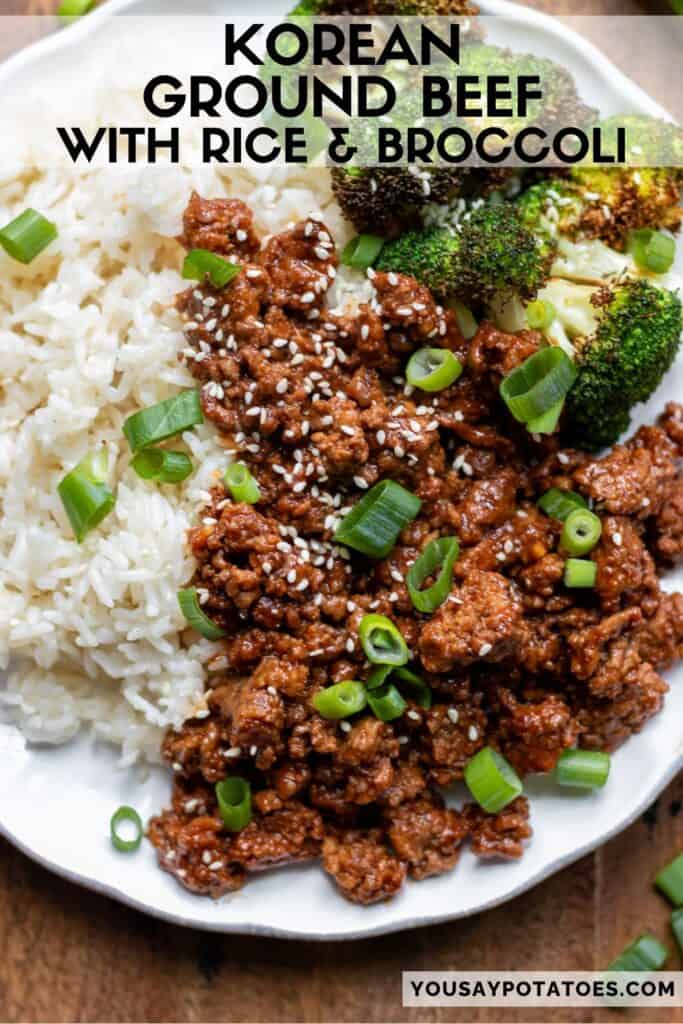 Plate of ground beef rice bowl, with text: Korean Ground Beef with Rice and Broccoli.