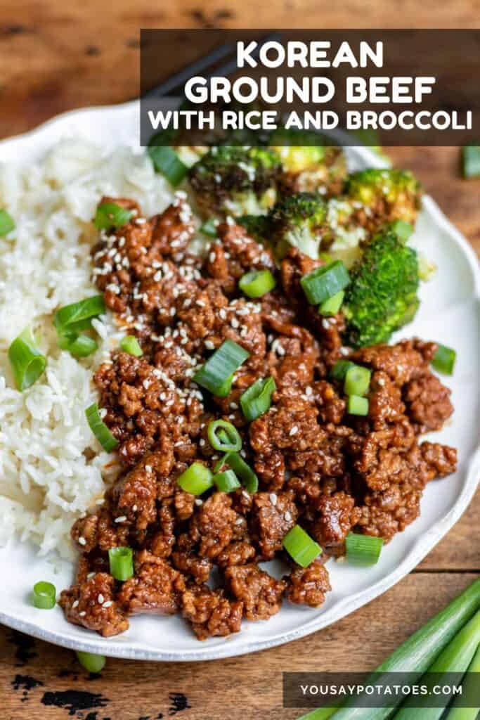 Plate of beef, rice and broccoli with text: Korean Ground Beef with Rice and Broccoli.