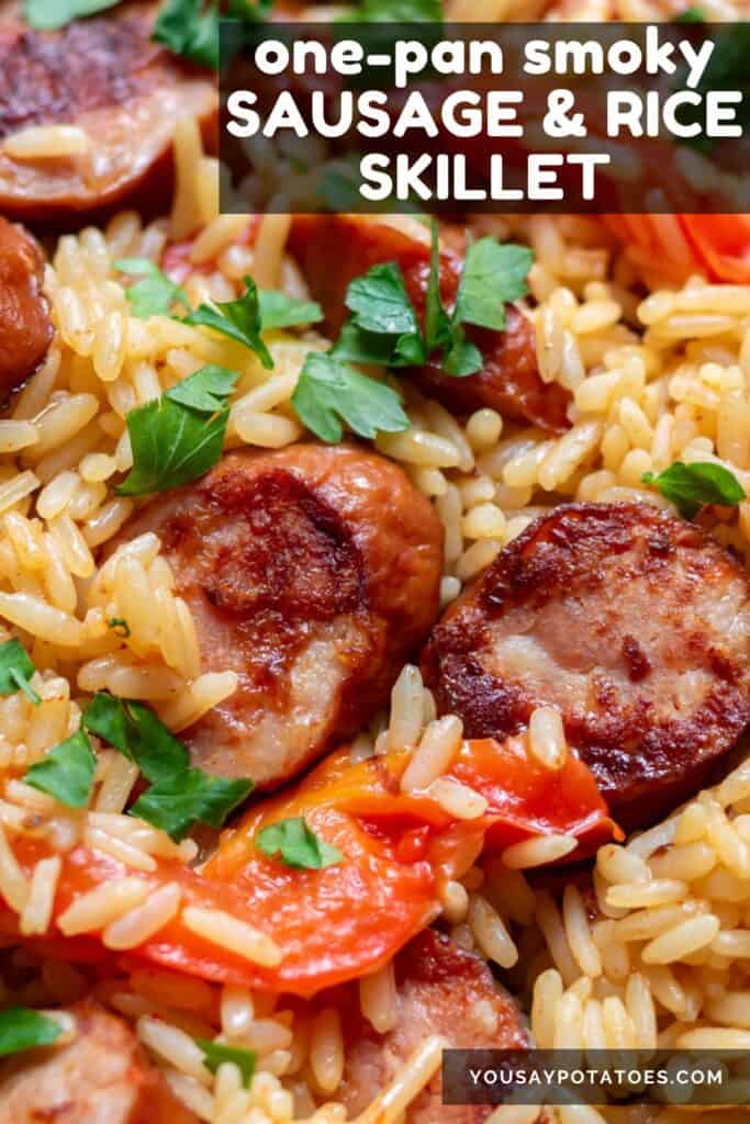 Dish of rice and kielbasa, with text: One Pan Smoky Sausage and Rice Skillet.