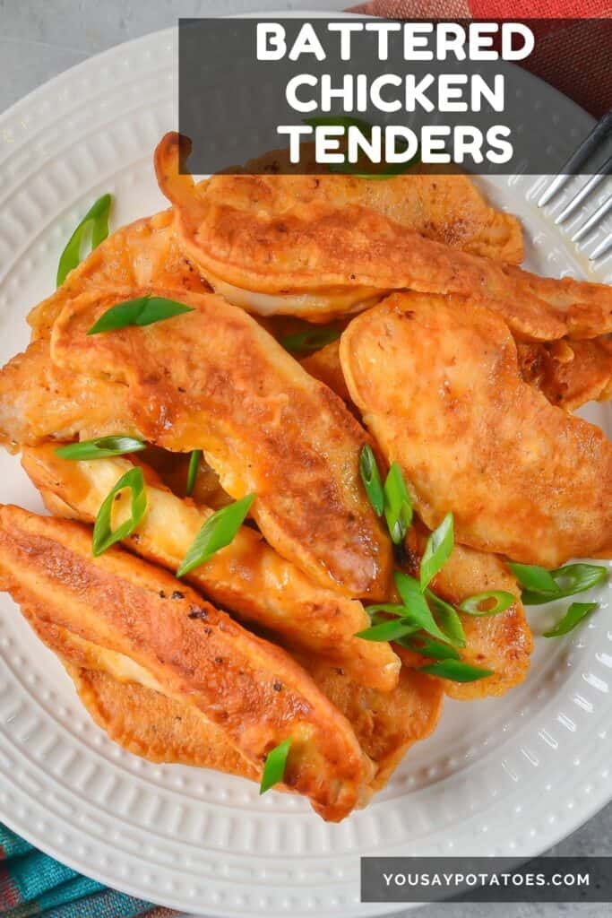 A plate of chicken, with text: Battered Chicken Tenders.