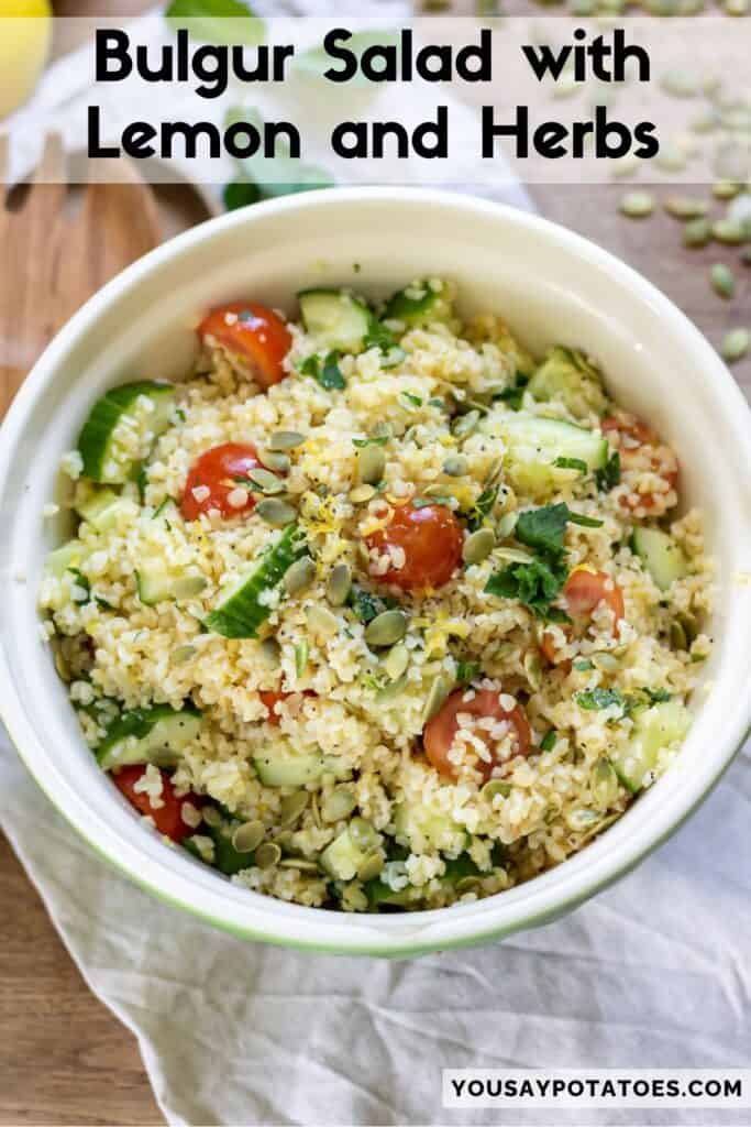 Bowl of salad, with text: Bulgur Salad with Lemon and Herbs.